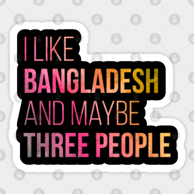 Bangladesh Bangladesh Sticker TeePublic
